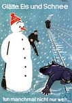 Unfallverhütungsplakate sollen in anschaulicher Weise das Bewusstsein für den Arbeitsschutz prägen und Mitarbeiter zu einem sicherheitsbewussten Verhalten motivieren, wie hier vor Wintergefahren bei der Bahn. (1955) <i>Foto: WAK</i>